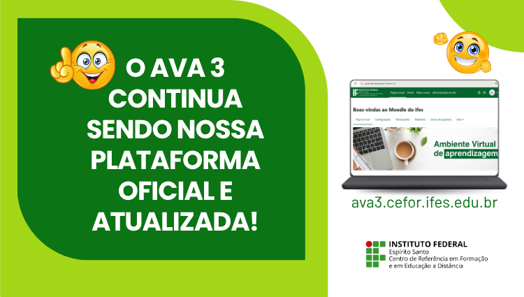 AVA 3 permanece nossa plataforma oficial