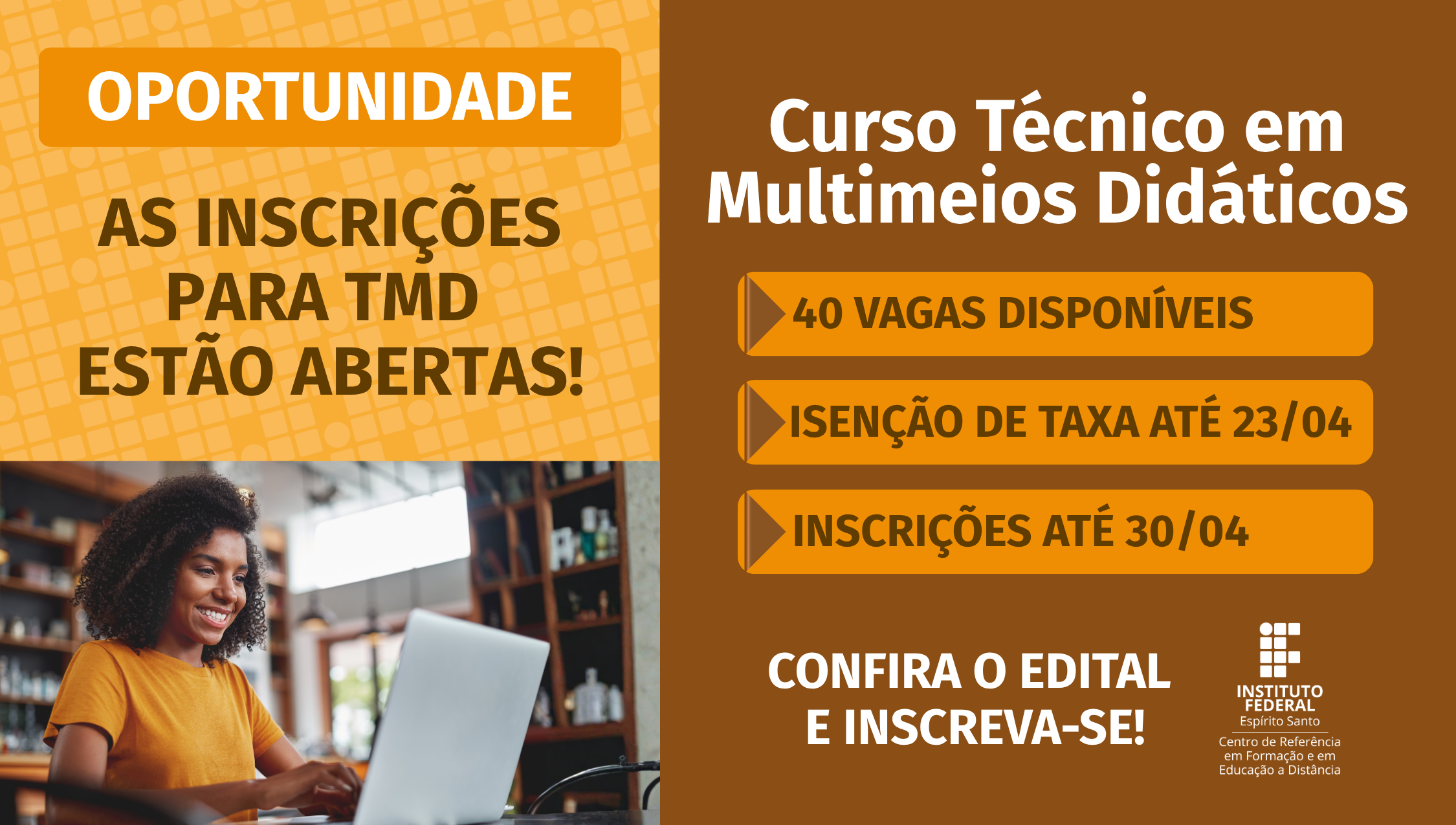 Inscrições abertas para curso Técnico de Multimeios Didáticos do Cefor
